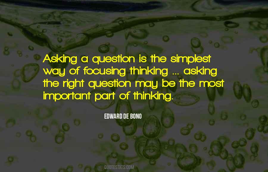 Right Question Quotes #1198909