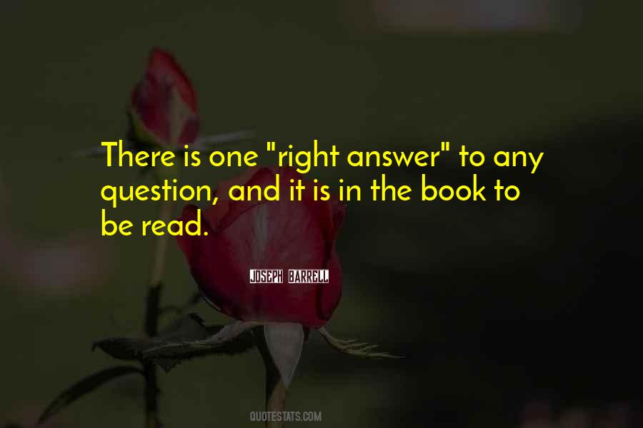 Right Question Quotes #4109