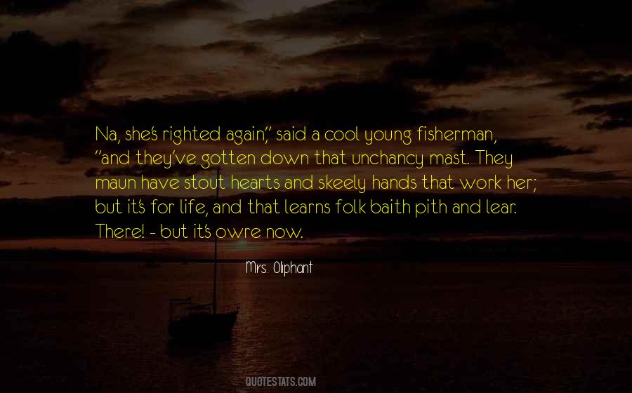 A Fisherman Quotes #1202296