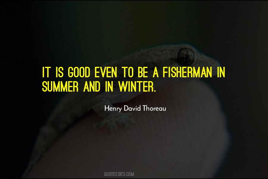 A Fisherman Quotes #686230