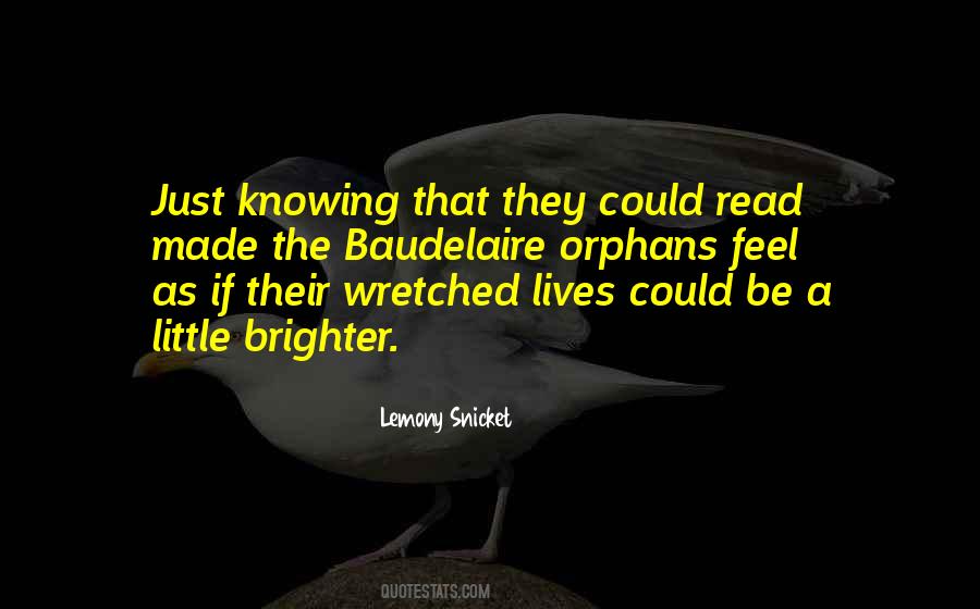 Baudelaire Orphans Quotes #957473