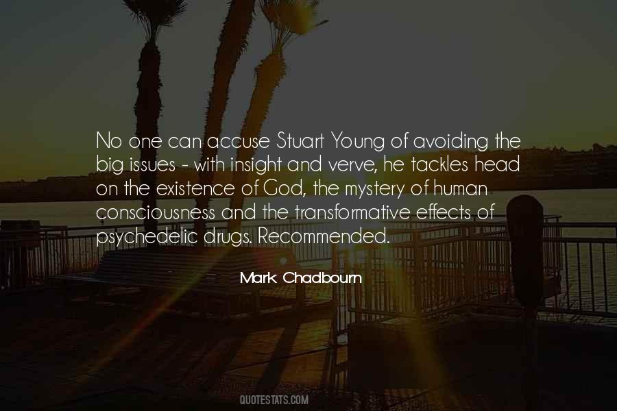 Mystery Of Existence Quotes #1694390