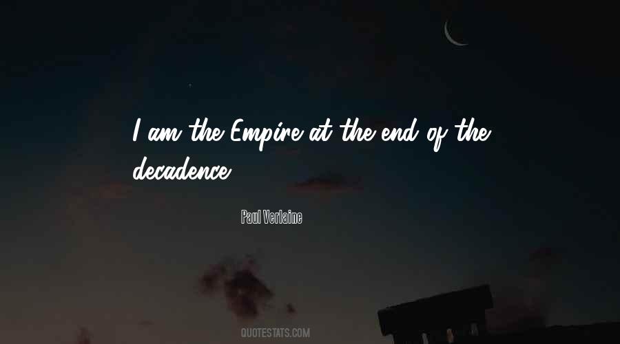End Of Empire Quotes #1484276