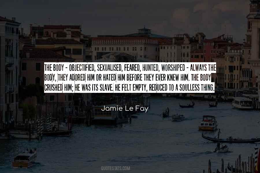 Self Objectification Quotes #431569