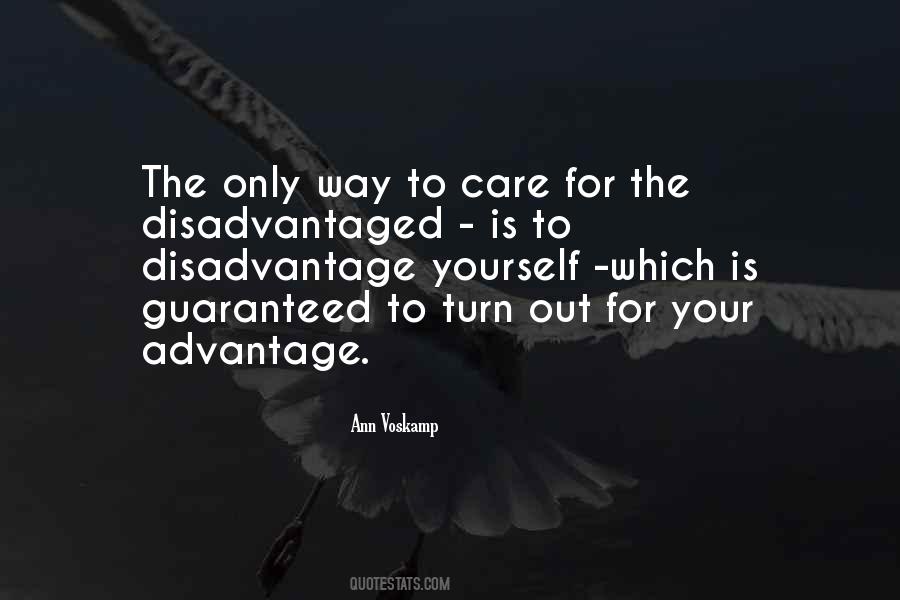 Advantage Disadvantage Quotes #1403727