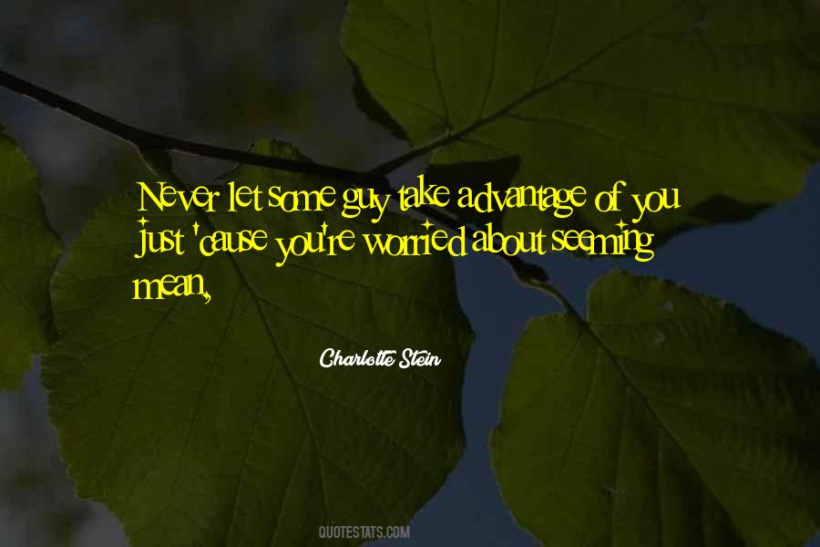 Advantage Of Quotes #1218549