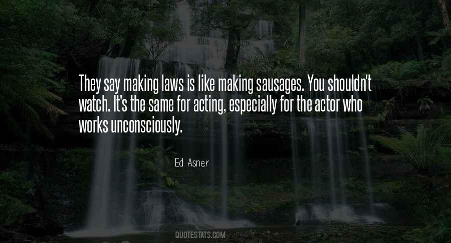 Asner Quotes #560151