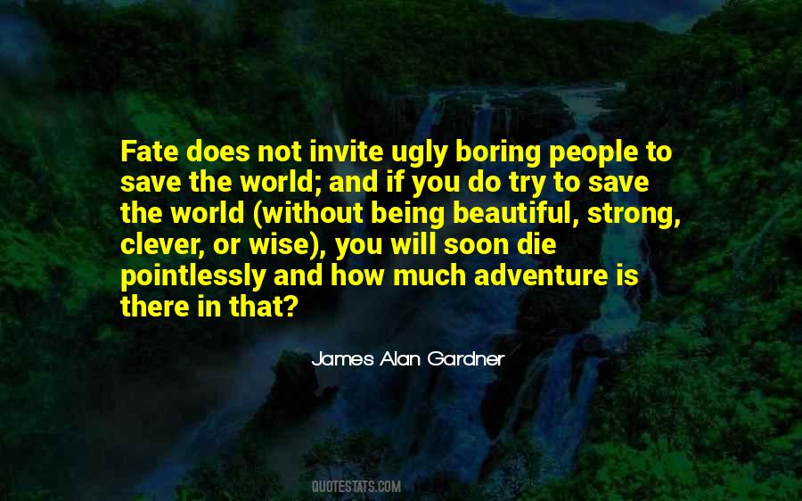 Adventure And Beauty Quotes #1588086