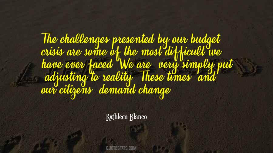 Challenges And Change Quotes #1136195