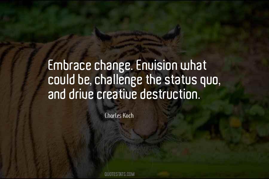 Challenges And Change Quotes #1442482