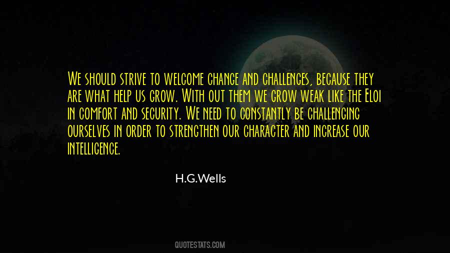 Challenges And Change Quotes #647533