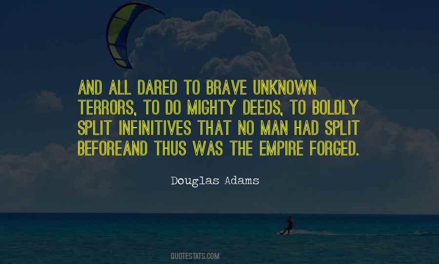 Adventure Into The Unknown Quotes #674394