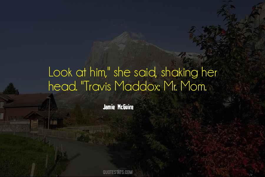 Maddox Beautiful Quotes #723396