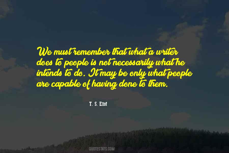 Do What Must Be Done Quotes #1706925