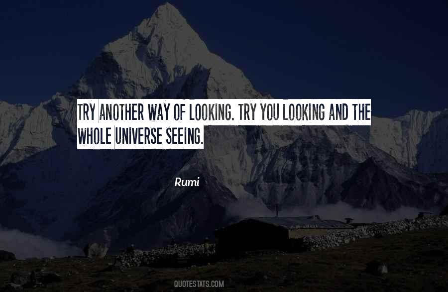 Universe Rumi Quotes #531238