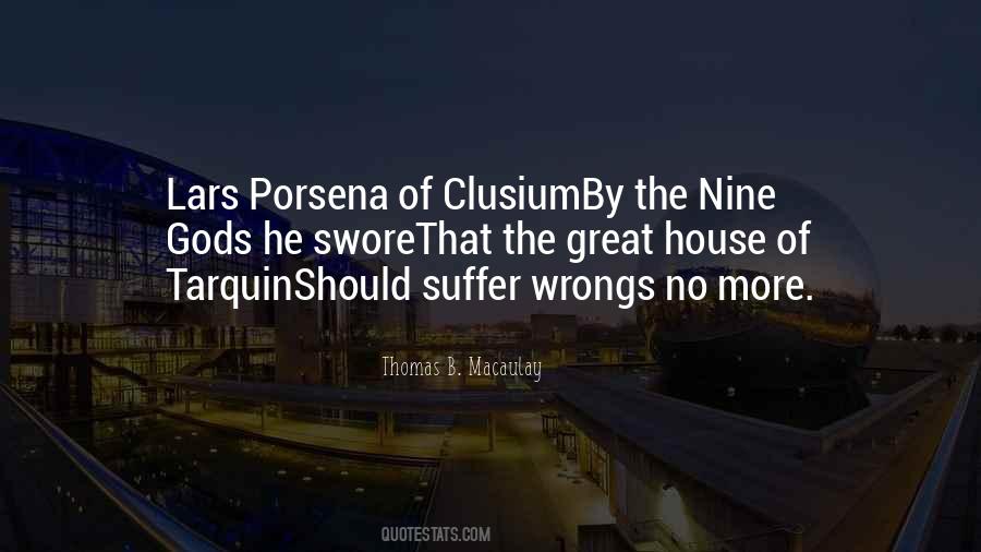 Porsena Of Clusium Quotes #1213127