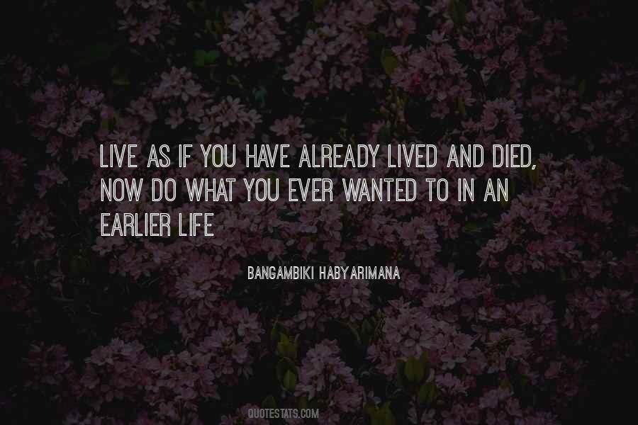 Lived And Died Quotes #1525583