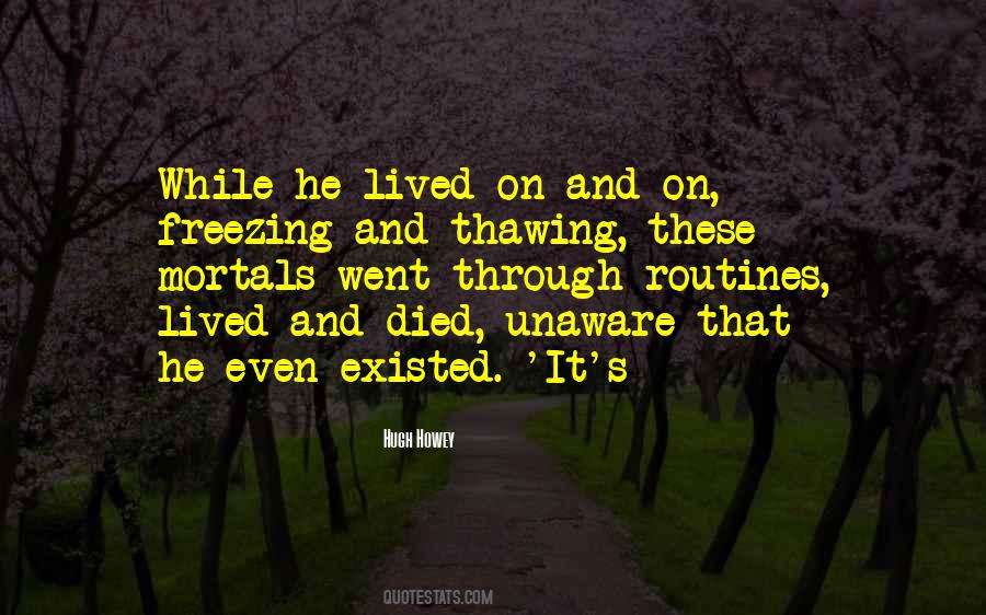 Lived And Died Quotes #292382