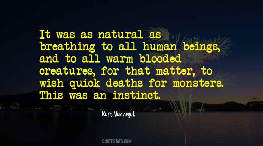 Natural Instinct Quotes #1192303