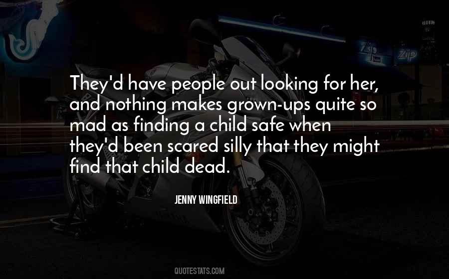 Child Childhood Quotes #410388