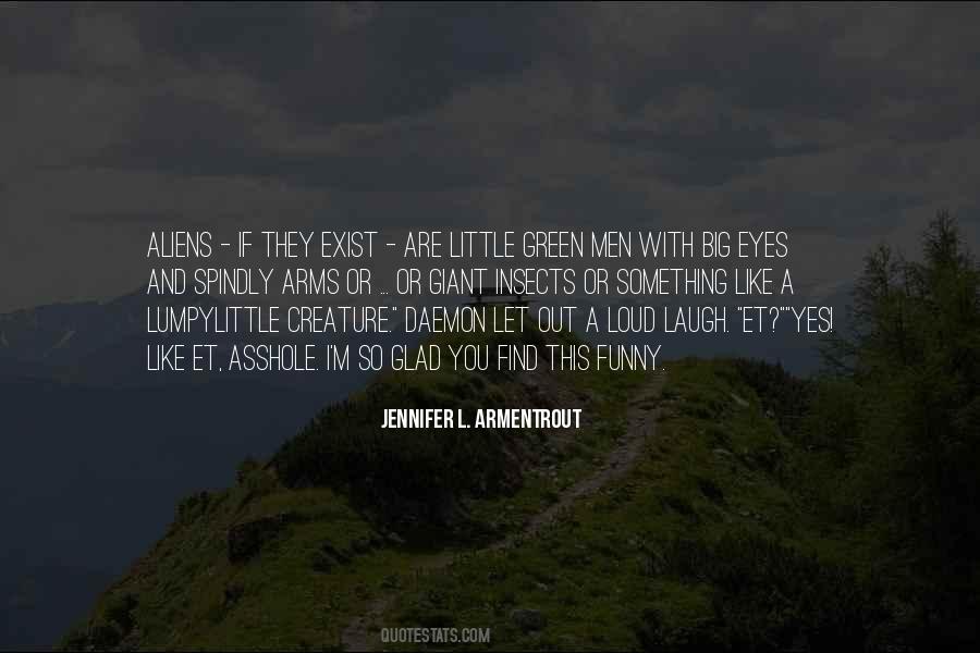 I Like You A Little Quotes #207894