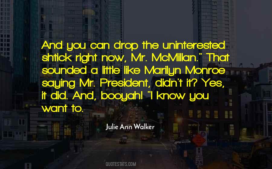 I Like You A Little Quotes #46681