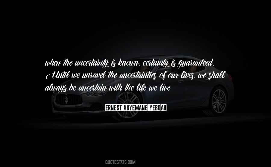 Unravel Your Life Quotes #67892