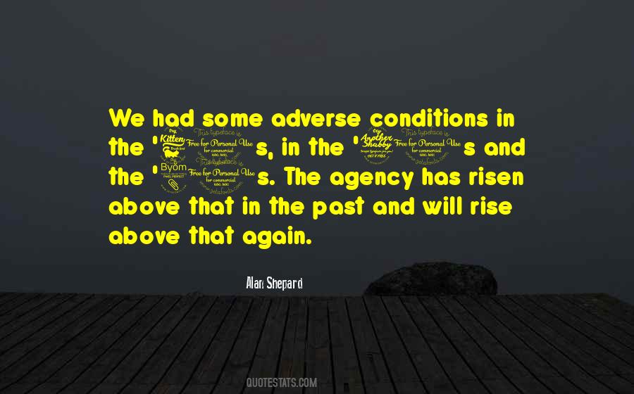 Adverse Conditions Quotes #1475039