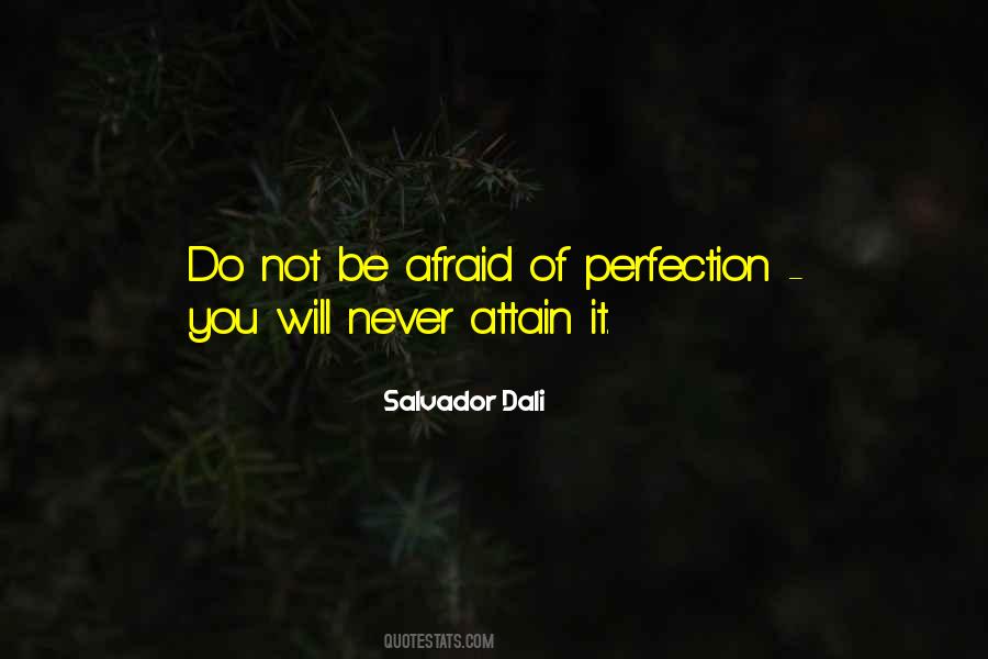 Do Not Be Afraid Quotes #80732