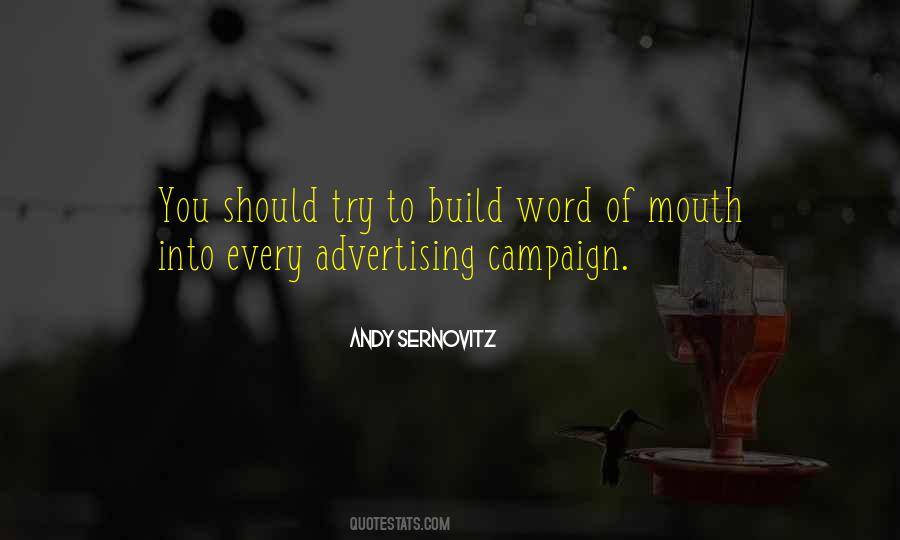 Advertising Campaign Quotes #265466