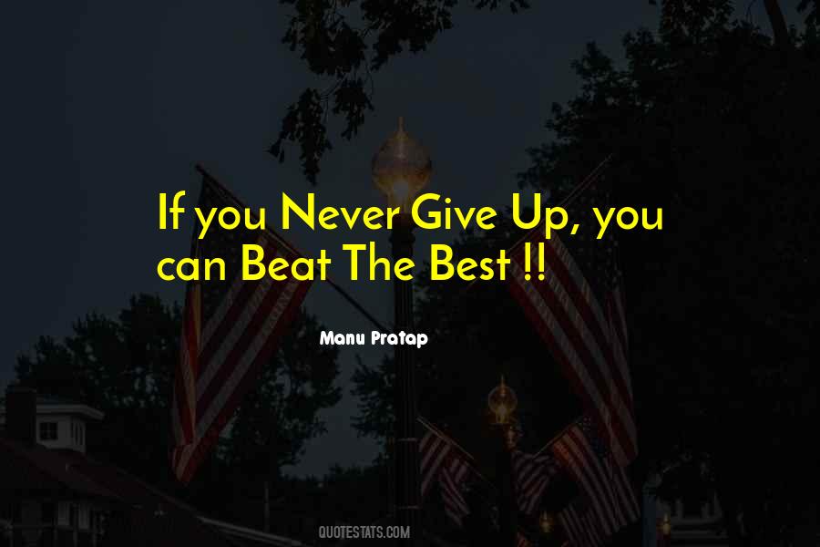 Quotes About Never Give Up In Life #188112