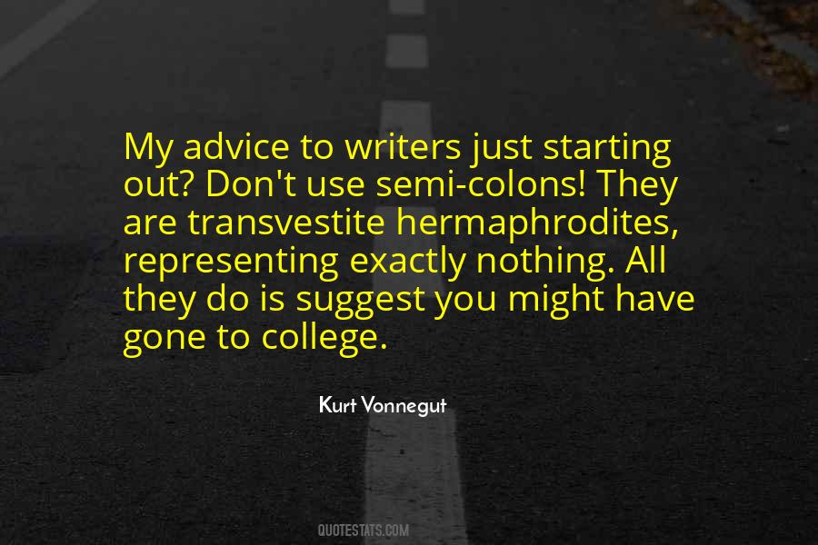 Advice To Writers Quotes #1269391
