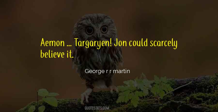 Aemon Targaryen Quotes #1402859