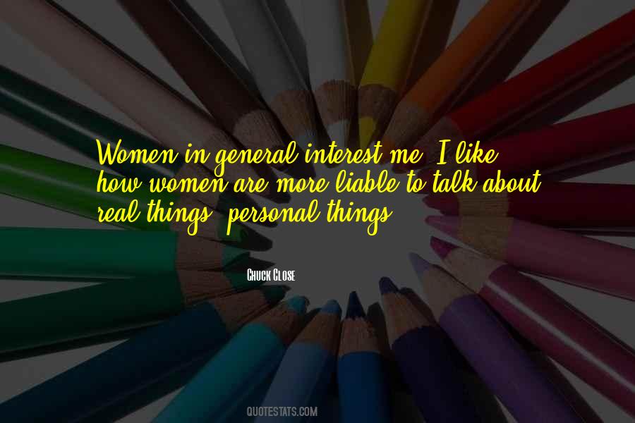 Personal Interest Quotes #1370810