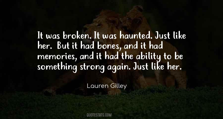 Strong Bones Quotes #333381