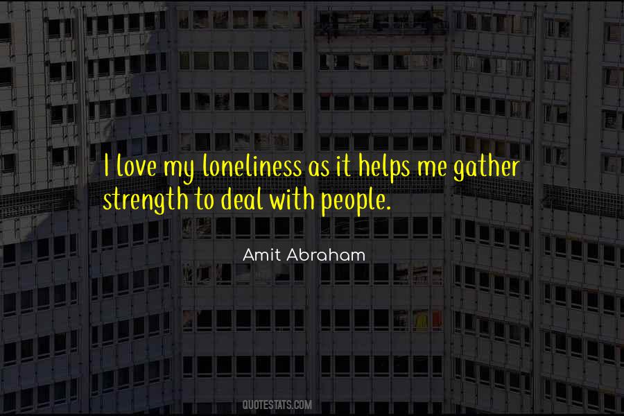 Strength In Silence Quotes #998740