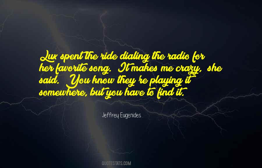 Radio You Quotes #121716