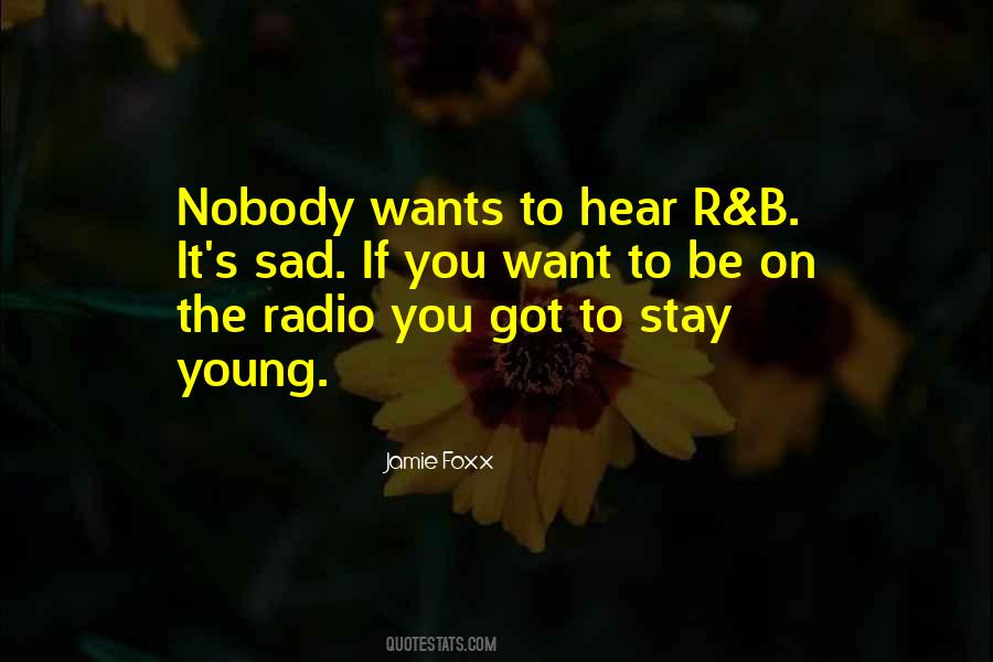 Radio You Quotes #1270258