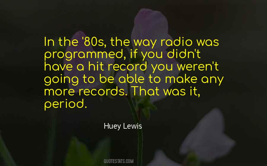 Radio You Quotes #21346