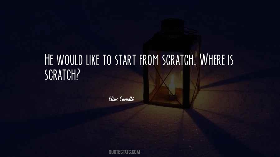 Start From Scratch Quotes #1359823