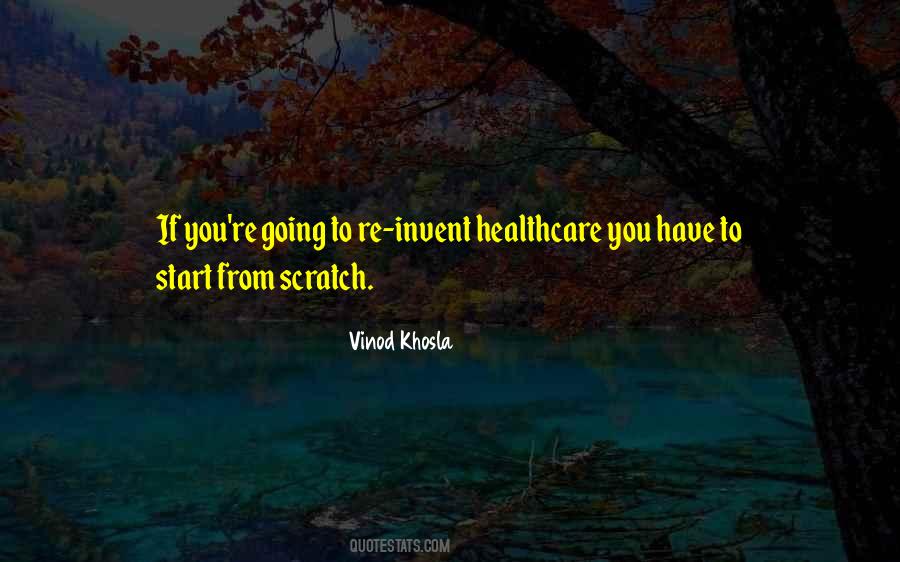 Start From Scratch Quotes #1767328