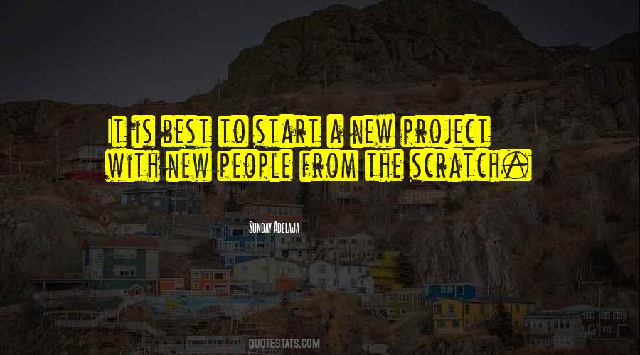 Start From Scratch Quotes #269062