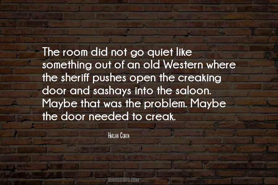 Quiet Room Quotes #1572285