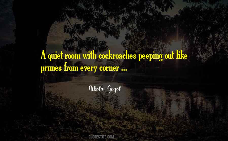 Quiet Room Quotes #467648