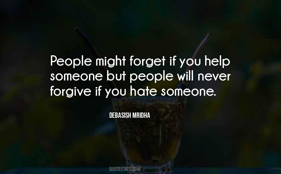 Quotes About Never Forget Someone #1596891