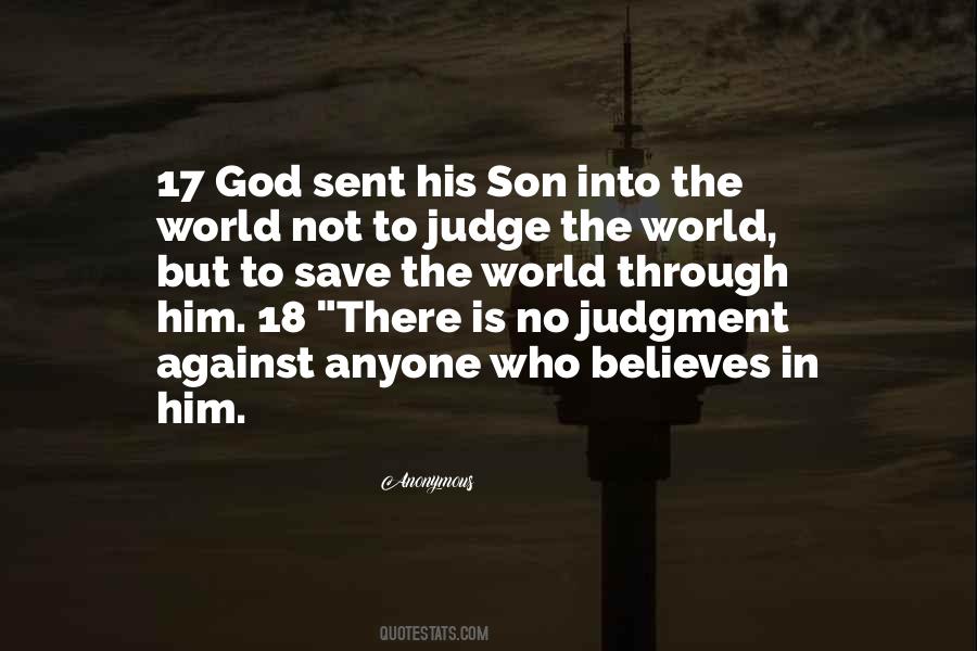 Not To Judge Anyone Quotes #1085459