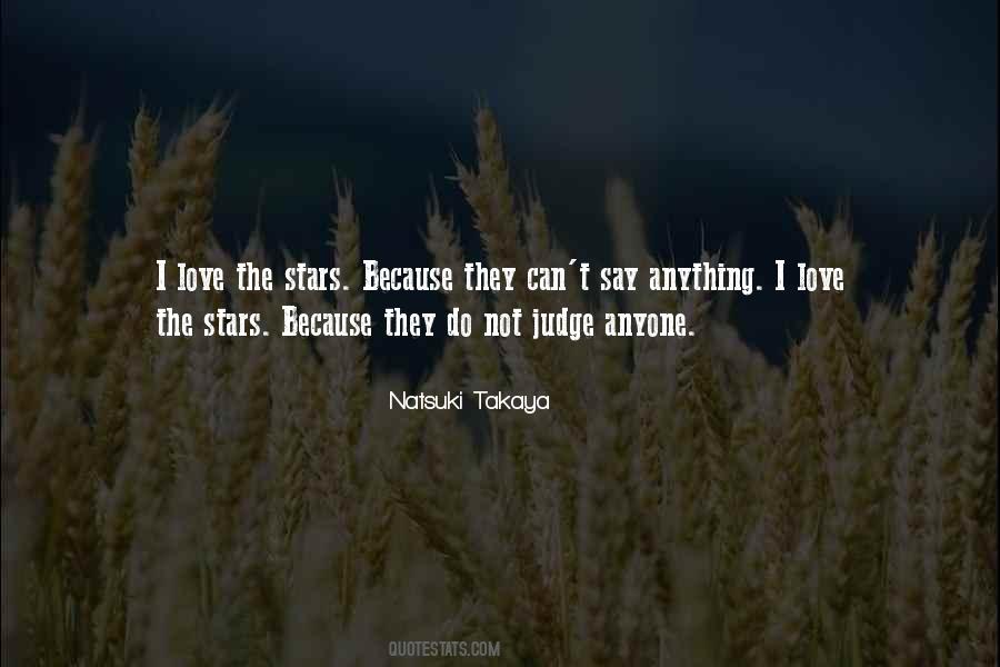 Not To Judge Anyone Quotes #1154935