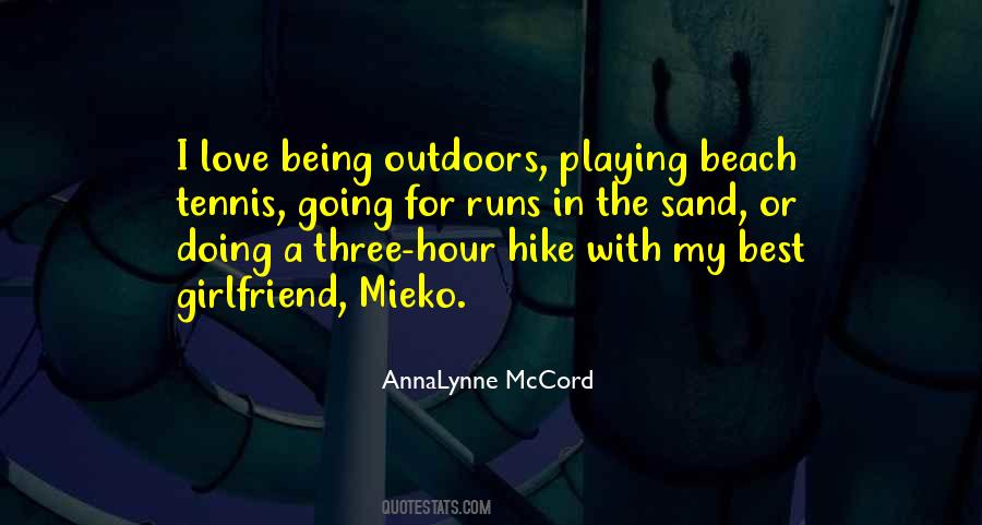 The Hike Quotes #979908