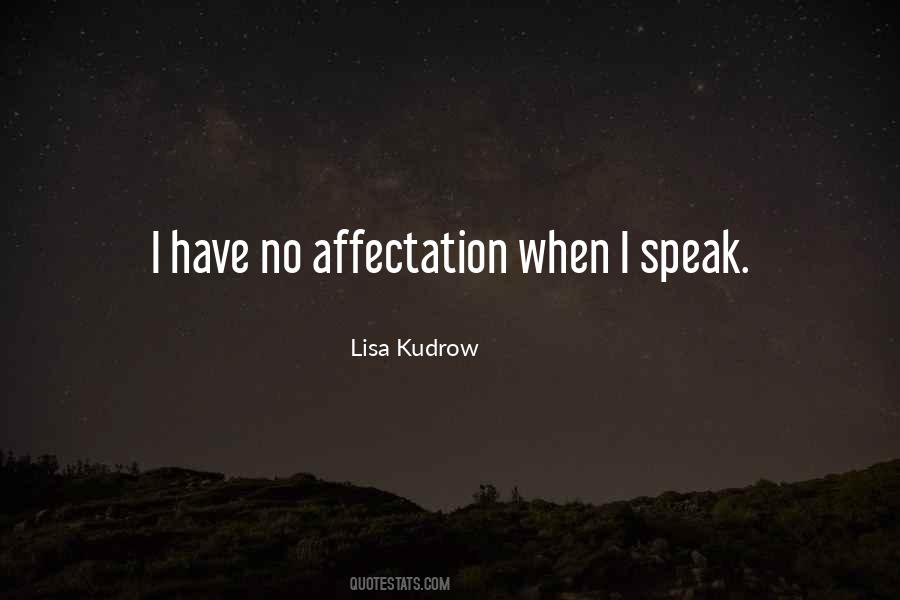 Affectation Quotes #1497162