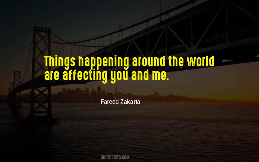 Affecting Me Quotes #1718657